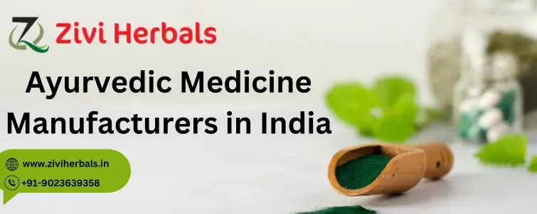 Ayurvedic Medicine Manufacturers in India