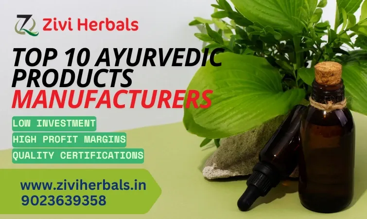 Top 10 Ayurvedic Products Manufacturers