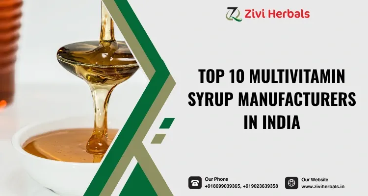 Top 10 MULTIVITAMIN SYRUP Manufacturers in India