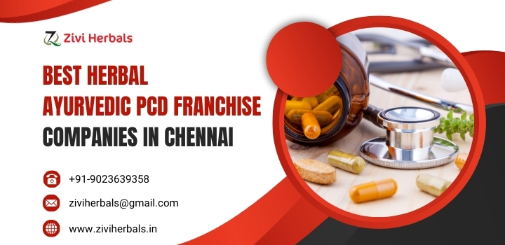 Best Herbal Ayurvedic PCD franchise companies in Chennai