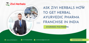 Herbal Ayurvedic Pharma Franchise in India