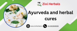 Ayurveda and herbal cures