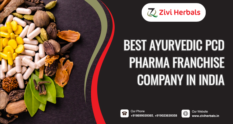 Best Ayurvedic PCD Pharma Franchise Company in india
