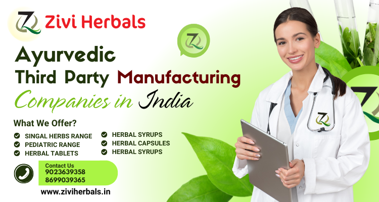 Ayurvedic Third Party Manufacturing Companies in India