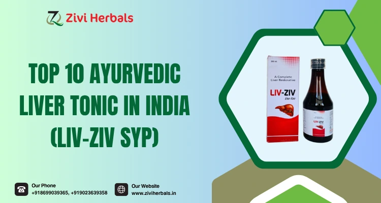 Top 10 Ayurvedic liver tonic in India