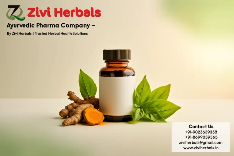 Ayurvedic Pharma Company – By Zivi Herbals | Trusted Herbal Health Solutions